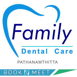 Family dental care ,Pathanamthitta,Endodontics,Oral and maxillofacial surgery,Orthodontics,Periodontics,Implantology,Prosthodontics,General dentistry